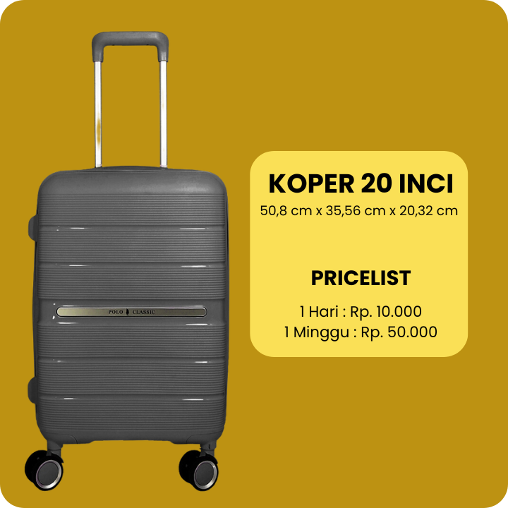 Pricelist persewaan Koper 20 Inci di Surabaya SIdoarjo Gresik