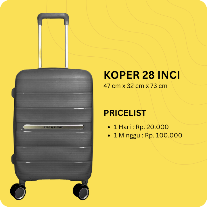 Harga Sewa Koper 28 Inci