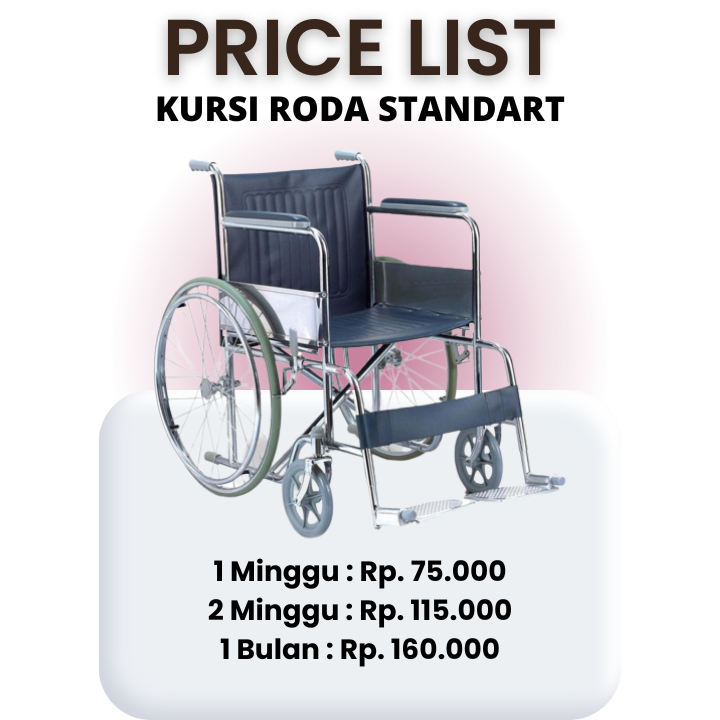 Harga Sewa Kursi Roda Standart di Bandung